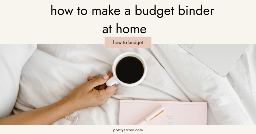 make a budget binder at home