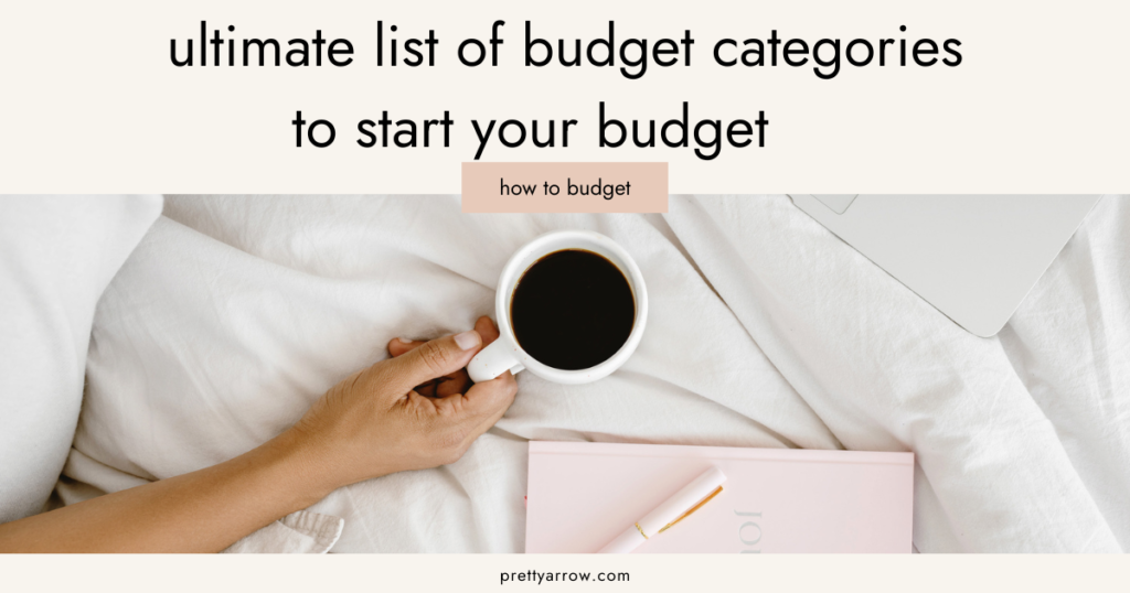 ultimate list of budget categories