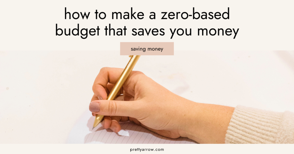 zero based budget that saves you money